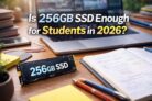Is a 256GB SSD Enough for Students in 2026? (Real-Life Guide)